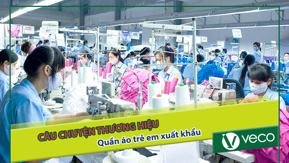 Xưởng may quần áo trẻ em xuất khẩu giá sỉ Veco